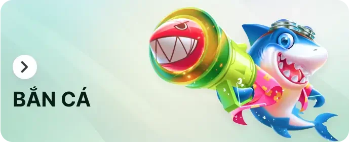 chuyên mục bắn cá